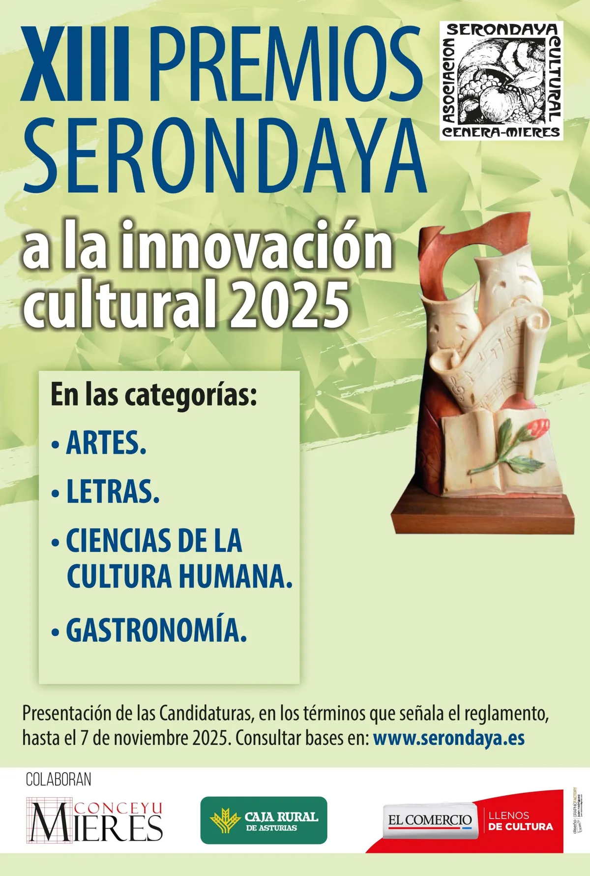 Cartel de la convocatoria de los XIII Premios Serondaya a la Innovación Cultural 2025, con la escultura del premio y las categorías Artes, Letras, Ciencias de la Cultura Humana y Gastronomía