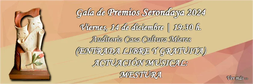 Banner de la Gala de Premios Serondaya 2024, viernes 14 de diciembre a las 19:30 h en el Auditorio Casa Cultura de Mieres, con actuación de Mestura